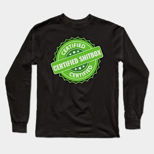 Certified Shitbox - Green Label With Stars And White Text Design Long Sleeve T-Shirt